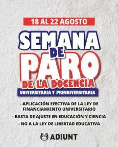“ADIUNT convoca una semana de paro»